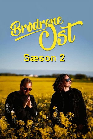 Brødrene ost 2. évad (2022-03-16) poszter