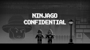 LEGO Ninjago: A Spinjitzu mesterei Prime birodalom Ep.13 141. fejezet: Szigorúan bizalmas