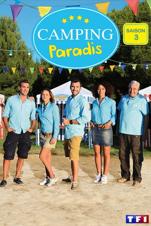 Camping Paradis 3. évad (2011-09-05) poszter