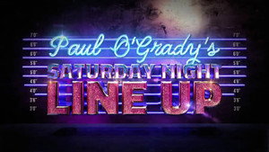 Paul O'Grady's Saturday Night Line Up kép