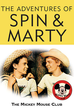 The Adventures of Spin and Marty 1. évad (1955-11-04) poszter