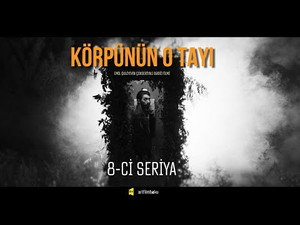Körpünün O Tayı 1. évad Ep.8 8. epizód