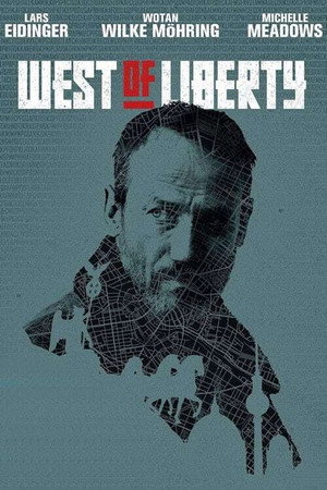 West of Liberty 1. évad (2019-11-24) poszter