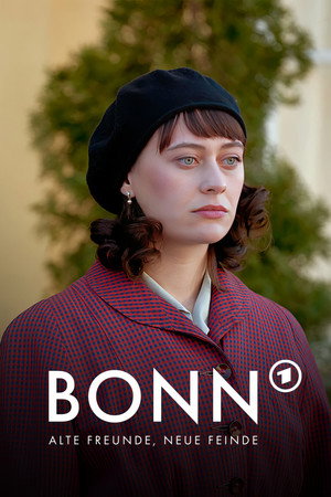 Bonn - Régi barátok, új ellenségek poszter