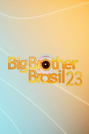 Big Brother Brasil 23. évad (2023-01-13) poszter