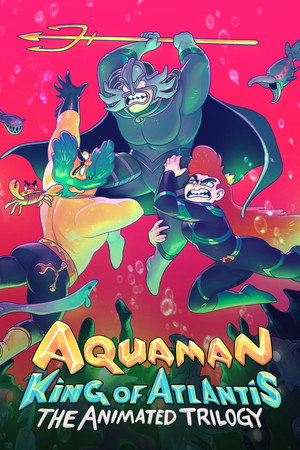 Aquaman: King of Atlantis poszter