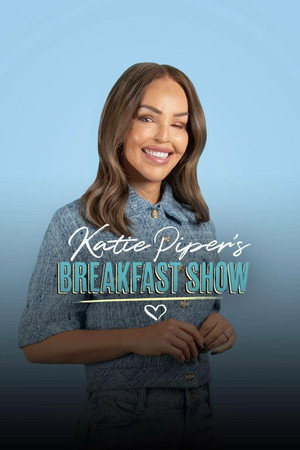 Katie Piper's Breakfast Show 3. évad (2024-04-13) poszter
