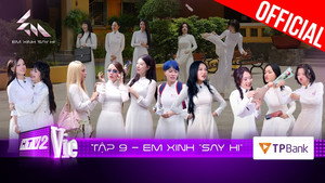 Em Xinh Say Hi 1. évad Ep.9 9. epizód