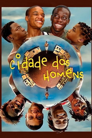 Cidade dos Homens 4. évad (2005-11-18) poszter
