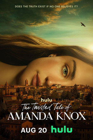 Amanda Knox: Ártatlanul a börtönben poszter