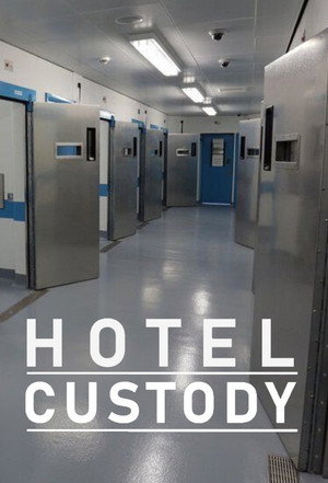 Hotel Custody poszter