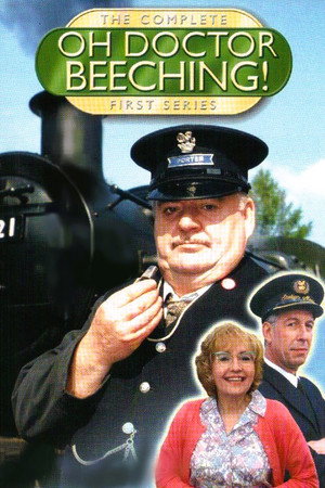 Oh, Doctor Beeching! 1. évad (1996-07-01) poszter