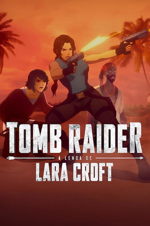 Tomb Raider: Lara Croft legendája poszter