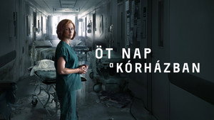 Öt nap a kórházban kép