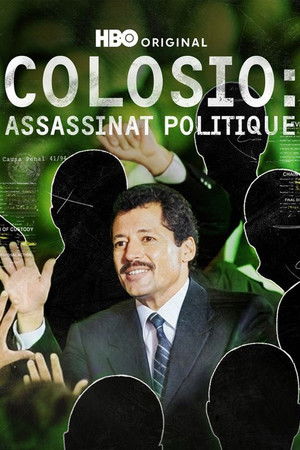 Los asesinos de Colosio poszter