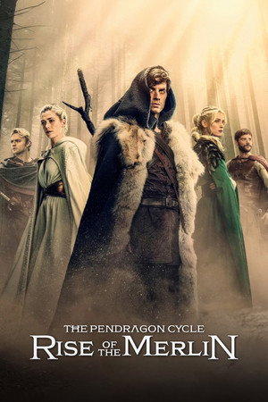 The Pendragon Cycle: Rise of the Merlin poszter