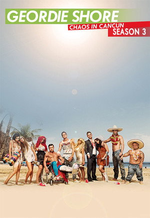 Geordie Shore 3. évad (2012-06-26) poszter