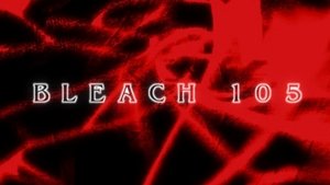 Bleach 1. évad Ep.105 105. epizód