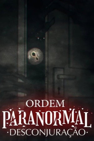 Ordem Paranormal 3. évad (2020-10-31) poszter