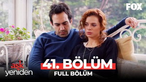 Aşk Yeniden 2. évad Ep.22 22. epizód