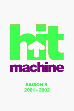 Hit Machine 8. évad (2001-09-08) poszter