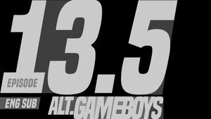 Gameboys Speciális epizódok Ep.1 1. epizód