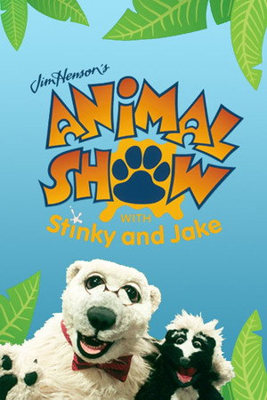 Jim Henson's Animal Show with Stinky and Jake poszter