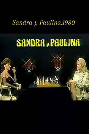 Sandra y Paulina 1. évad (1980-03-24) poszter