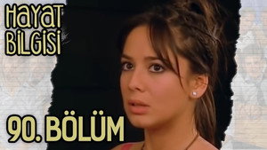 Hayat Bilgisi 3. évad Ep.31 31. epizód