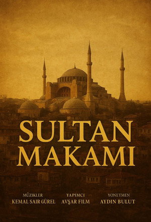 Sultan Makamı poszter