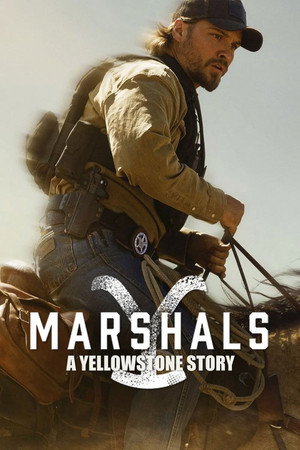 Marshals: Egy Yellowstone történet poszter