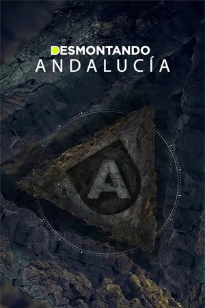 Desmontando Andalucía 2. évad (2024-04-01) poszter