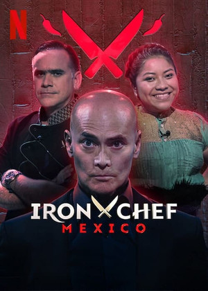 Iron Chef: Mexico 1. évad (2022-09-21) poszter