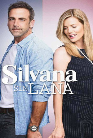 Silvana Sin Lana 1. évad (2016-07-19) poszter