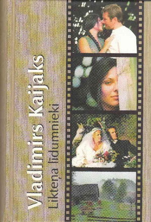 Likteņa Līdumnieki poszter