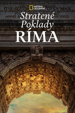 A Római Birodalom elveszett kincsei poszter