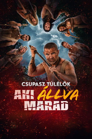 Csupasz túlélők - aki állva marad