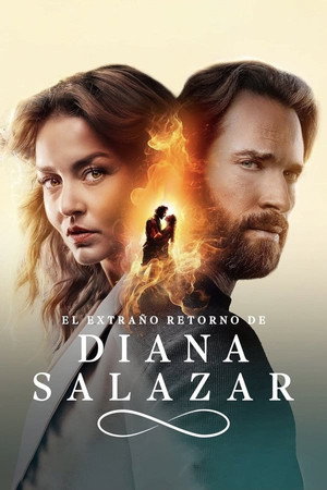El extraño retorno de Diana Salazar 1. évad (2024-05-23) poszter
