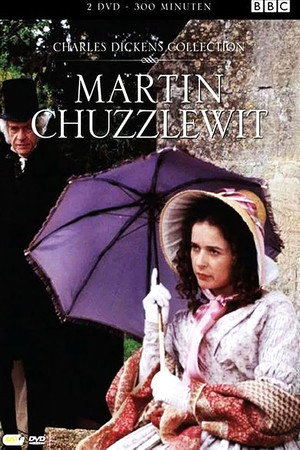 Martin Chuzzlewit 1. évad (1994-11-07) poszter