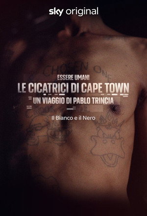 Essere Umani: Le cicatrici di Cape Town 1. évad (2024-04-24) poszter