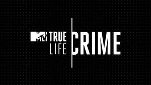 True Life Crime kép