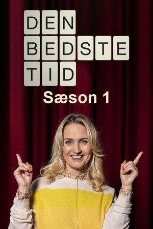 Den bedste tid 1. évad (2021-03-23) poszter