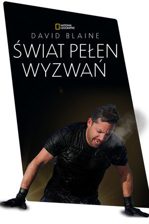 Ezt ne próbáld ki! - Halálos mutatványok David Blaine-nel poszter