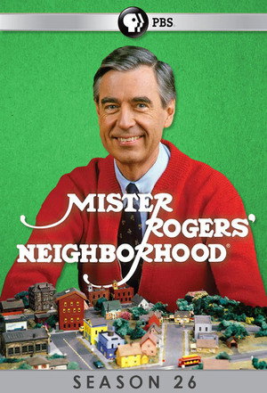 Mister Rogers' Neighborhood 26. évad (1996-08-16) poszter