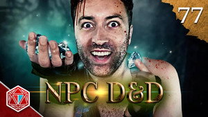 Epic NPC Man: Dungeons & Dragons 3. évad Ep.77 77. epizód
