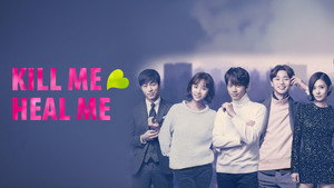 Kill Me, Heal Me kép
