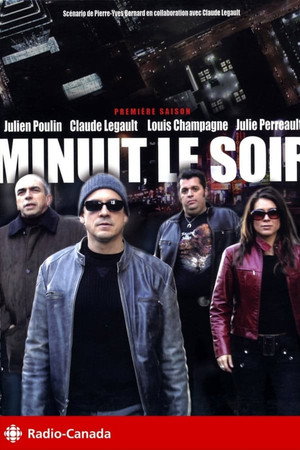 Minuit, le soir 1. évad (2005-01-12) poszter