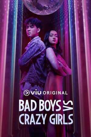 Bad Boys VS Crazy Girls 1. évad (2022-10-14) poszter