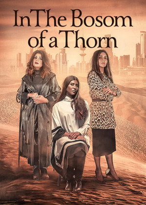 In the Bosom of a Thorn poszter
