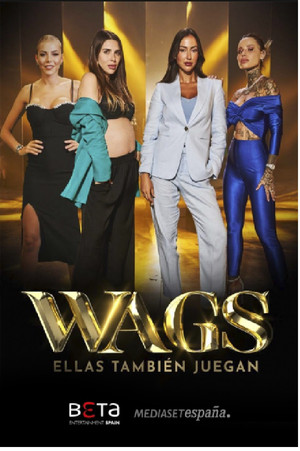 WAGS: Ellas también juegan poszter